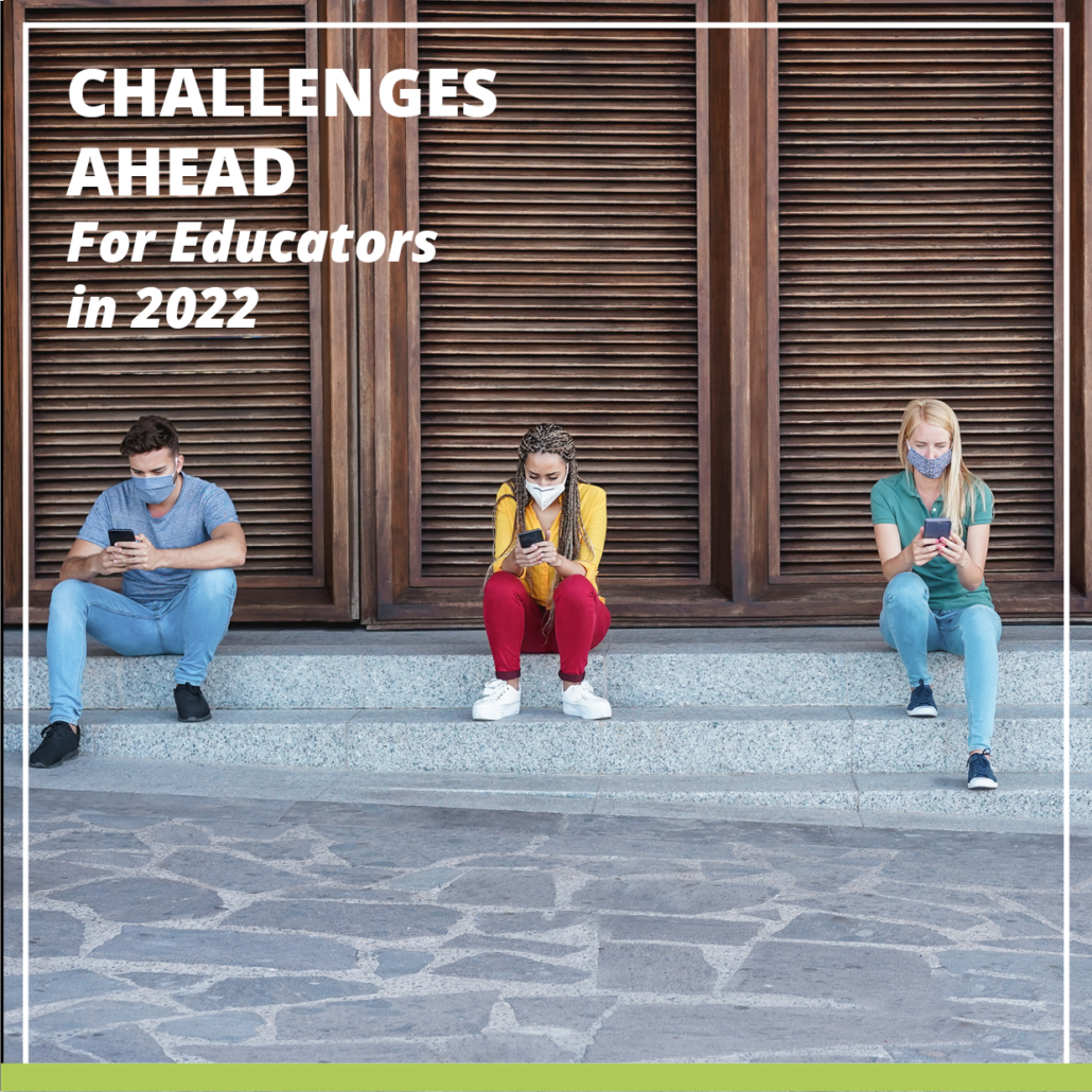current challenges in education 2022